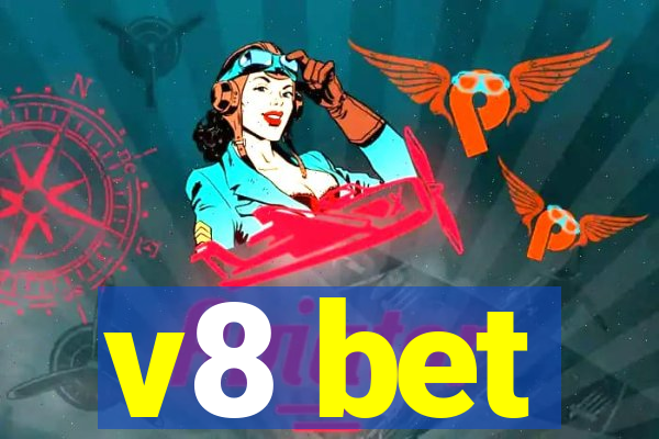 v8 bet